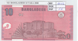 BILLETE BANGLADESH 10 TAKA 2008 P-39Аc - Autres - Asie