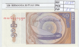 BILLETE BIRMANIA 50 PYAS 1994 P-68 - Otros – Asia