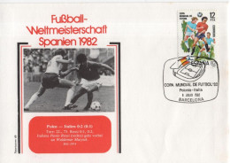 Spain Espana 1982 FDC FIFA World Cup Football Soccer Fussball Futbol Italy Italia Italien-Polen Poland Polska, Barcelona - FDC