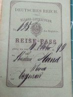 REISE PASS  ALSACE LORRAINE 1888/90 (LAISSEZ PASSER, PASSEPORT) - Documents