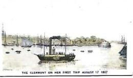 United States ** & Postal, The Clermont On Her First Trip August 17, Hudson Fulton 1807, Ed. Chuchman Co. (6868) - Other & Unclassified