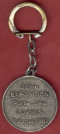 ** PORTE - CLEFS  EXPOSITION  LORRIS  1967 ** - Schlüsselanhänger