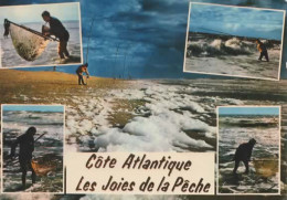 COTE ATLANTIQUE, LES JOIES DE LA PECHE, MULTIVUE COULEUR  REF 16640 - Pesca