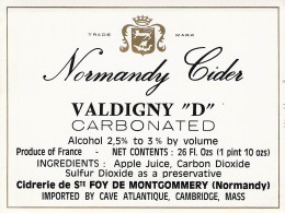 ALIMENTATION ETIQUETTES ALCOOL CIDRE BOUCHE VALDIGNY D BRUT PAYS D AUGE SAINTE FOY MONTGOMMERY  9 X 12 CM - Alcoholes Y Licores