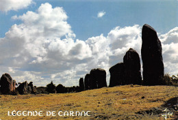 56-CARNAC LA LEGENDE-N°T2700-D/0057 - Carnac