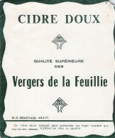 ALIMENTATION ETIQUETTES ALCOOL CIDRE DOUX VERGERS DE LA FEUILLIE BEAUVAIS 10 X 12 CM - Alcohols & Spirits