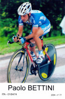 CYCLISME: CYCLISTE : PAOLO BETTINI - Wielrennen
