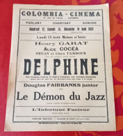 Affichette Programme Colombia Cinéma Parlant  Colombes Avril 1932 Delphine Henri Garat Alice Cocéa Douglas Fairbanks Jr - Programme