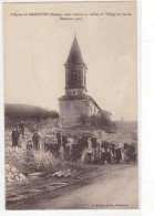 Meuse - L'Eglise De Marbotte -, Seule Debout Au Milieu Du Village En Ruines (Rameaux 1921) - Andere & Zonder Classificatie