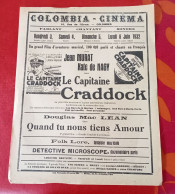 Affichette Programme Colombia Cinéma  Colombes 1932 Capitaine Craddock Jean Murat Kate De Nagy Douglas Mac Lean - Programmes