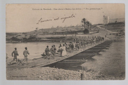 CPA - Maroc - Colonne De Marrakech - Une Alerte à Mechra-ben-Abbou - "Pas Gymnastique" - Circulée - Autres & Non Classés