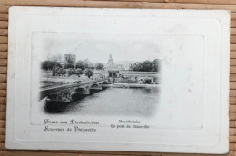 57 Thionville - Le Pont De Thionville / Moselbrücke -  Souvenir De Thionville / Gruss Aus Diedenhofen - Non Divisée - Thionville