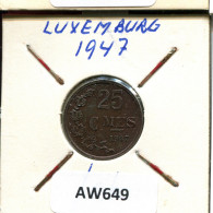 25 CENTIMES 1947 LUXEMBURGO LUXEMBOURG Moneda #AW649.E.A - Luxemburgo