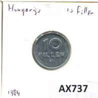 10 FILLER 1984 HUNGARY Coin #AX737.U.A - Ungheria