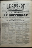 1875 Journal Satirique LE GRELOT N° 195 - A LA PORTE ... DU SEPTENNAT Par MUSTENFLUTE Et Cie - Non Classés