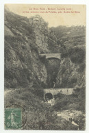 66/ CPA - Amélie Les Bains - Les Deux Ponts - Nouvelle Route Et Ancienne Route De Palalda - Amélie-les-Bains-Palalda