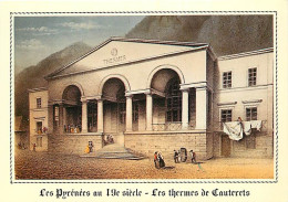 65 - Cauterets - Les Pyrénées Au 19e Siècle - Les Thermes De Cauterets - D'après Une Gravure D'époque - Gravure Lithogra - Cauterets