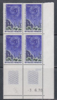 France N° 1647 XX  Observatoire De Haute-Provence En Bloc De 4 Coin Daté Du 3 . 6 . 70 2 Traits ; Sans Charnière, TB - 1970-1979