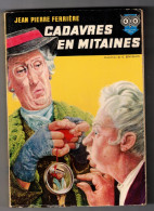 CADAVRES EN MITAINES    Par J.P. FERRIERE   EO 1959 - Ditis - La Chouette