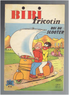 BIBI FRICOTIN ROI DU SCOOTER N° 31 EDITION 1963 PIERRE LACROIX EN TRES BON ETAT - Bibi Fricotin