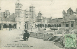 London 1908; Franco-British Exhibition. Entrance, Court Of Honour - Circulated. (Valentine & Sons Ltd.) - Sonstige & Ohne Zuordnung