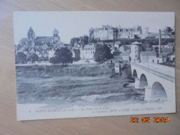 Saint Aignan. Le Pont Sur Le Cher. Le Chateau Et L'eglise. LL 4 - Saint Aignan