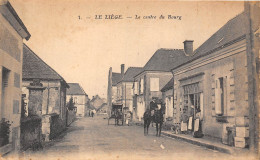 37-LE-LIEGE- LE CENTRE DU BOURG - Sonstige & Ohne Zuordnung