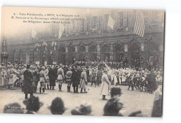 Visite Présidentielle à METZ Le 8 Décembre 1918 - M. Poincaré Devant L"Hôtel De Ville - Très Bon état - Metz