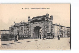 METZ - Porte Serpenoise Et Quartier Du Génie - Très Bon état - Metz