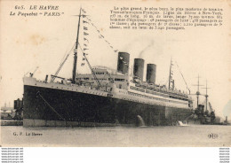 PAQUEBOT """" PARIS """"  Cie Gle Transatlantique Le Plus Grand, Le Plus Beau, Le Plus....... - Dampfer