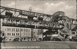 72096660 Barmen Wuppertal Schwebebahn Am Alten Markt Wuppertal - Wuppertal