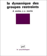 La Dynamique Des Groupes Restreints - Other & Unclassified