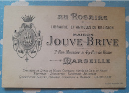 MARSEILLE JOUVE BRIVE AU ROSAIRE LIBRAIRIE & ARTICLES DE RELIGION 2 RUE DU MOUSTIER ET 49 RUE DE ROME - Printing & Stationeries