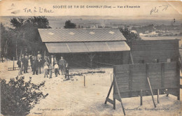 60-CHAMBLY- SOCIETE DE TIR DE CHAMNLY VUE D'ENSEMBLE - Andere & Zonder Classificatie