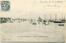 PAUILLAC - LA RADE Pour Les REGATES 1905 - - Pauillac