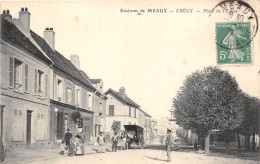 77-CRECY- ENVIRONS DE MEAUX- PLACE DE L'EGLISE - Autres & Non Classés