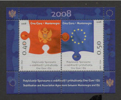 MONTENEGRO - MNH BLOCK - Stabilization & Association Agreement With E.U. -2008. - Montenegro