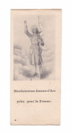 Bienheureuse Jeanne D'Arc, Priez Pour La France, éditeur Non Mentionné - Images Religieuses