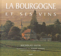 La Bourgogne Et Ses Vins - Andere & Zonder Classificatie