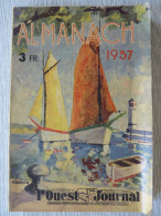 Almanach De 1957 L'Ouest-Journal, Illustration De Couverture A.Jourcin, Illustré - Autres & Non Classés