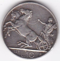 10 Lire Biga 1927 R Rome, 2 Rosette ( ** FERT **) . Vittorio Emanuele III, En Argent - 1900-1946 : Vittorio Emanuele III & Umberto II