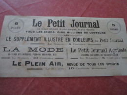 Le Petit Journal - Le Mieux Informé, Le Plus Complet, Le Plus Répendu - Publicités