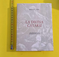 Ermanno Sueri La Divina Catarsi Inferno Artioli 1967 - Tales & Short Stories