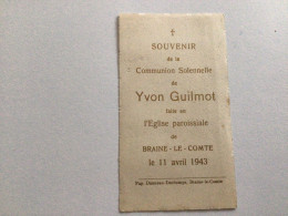 Ancien Faire-part De Communion (1943)  Braine-le-Comte Yvon Guilmot - Kommunion Und Konfirmazion