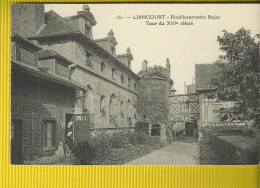 Liancourt   Etablissement  Bajac   Tour Du XvI Siecle - Liancourt