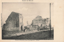 Guerre 1914 1918 CPA Ruines Ferme De Monplaisr Après Le Passage Des Boches - Oorlog 1914-18