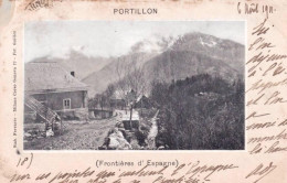 31 - Haute Garonne -  LUCHON -  Portillon - Frontiere Espagnole - Luchon