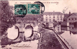 24 - Dordogne -  PERIGUEUX - Le Pont Cassé Et La Clouterie - Périgueux