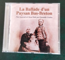 CD La Ballade D'un Paysan Bas-Breton - Otros & Sin Clasificación