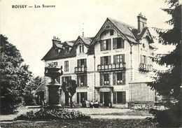 REPRODUCTION /  ROISSY CHATEAU DES SOURCES - Roissy En Brie